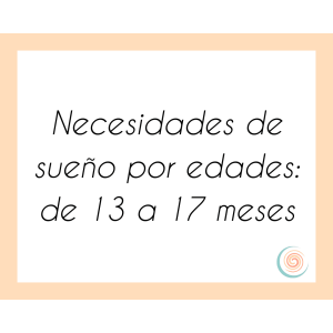 Necesidades de sueño 13 17 meses
