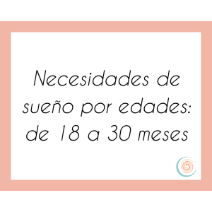 Necesidades de sueño 18 30 meses