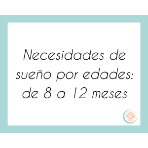 Necesidades de sueño 8 12 meses